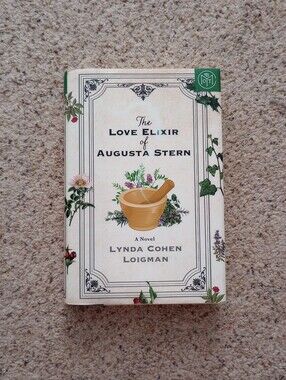 The Love Elixir Of Augusta Stern A Novel By Lynda  Cohen Loigman BOTM Book